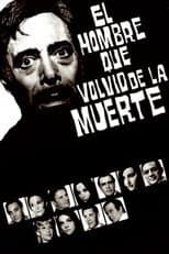 Poster for El hombre que volvió de la muerte