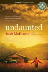 Poster for Undaunted... The Early Life of Josh McDowell
