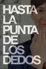 Poster for To the tip of your fingers