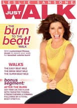Poster for Leslie Sansone: Just Walk: The Burn To The Beat! Walk