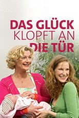 Poster for Das Glück klopft an die Tür