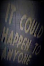 Poster for It Could Happen to Anyone