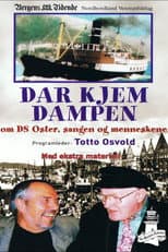 Poster for Dar kjem dampen