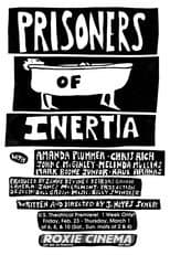Poster for Prisoners of Inertia
