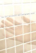 Poster for how can i be present when photographs exist