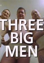 Poster for Three Big Men