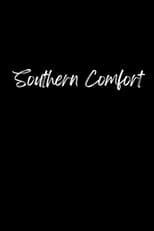 Poster for Southern Comfort