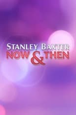 Poster for Stanley Baxter: Now and Then