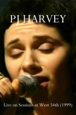 Poster for PJ Harvey: Sessions at West 54th
