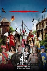 Poster for 40 years of Puy du Fou: the animators put on the show