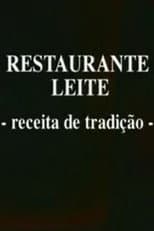 Poster for Restaurante Leite, Receita de Tradição