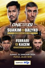Poster for ONE Friday Fights 47: Suakim vs. Balyko