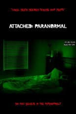 Poster for Attached: Paranormal