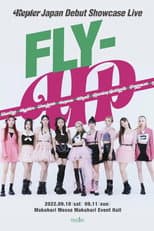 Poster for Kep1er Japan Debut Showcase Live FLY-UP