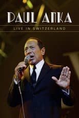 Poster for Paul Anka - Live in Switzerland