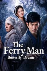 Poster for The Ferry Man: Butterfly Dream