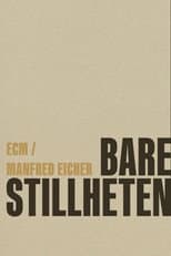 Poster for ECM: The Most Beautiful Sound Next To Silence