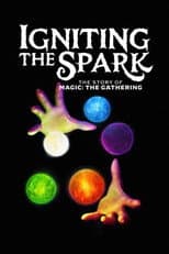 Poster for Igniting the Spark – The Story of Magic: The Gathering