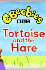 Poster for CBeebies Presents: The Tortoise and the Hare - A CBeebies Ballet