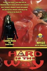 Poster for Hard Is The Way