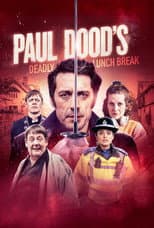 Poster for Paul Dood’s Deadly Lunch Break