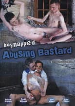 Poster for Boynapped 6: Abusing Bastard 1