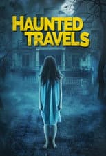 Poster for Haunted Travels
