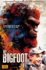 Poster for My Bigfoot Life