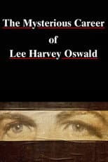 Poster for The Mysterious Career of Lee Harvey Oswald
