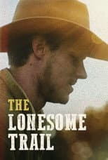 Poster for The Lonesome Trail