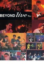 Poster for BeyondLive1991生命接触演唱会