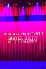 Poster for Michael McIntyre's Easter Night at the Coliseum