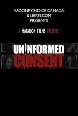 Poster for Uninformed Consent