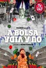 Poster for A Bolsa ou a Vida