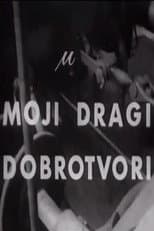 Poster for My Dear Benefactors