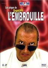 Poster for Les pièges de François l'Embrouille