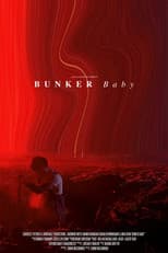 Poster for Bunker Baby