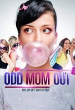 Poster for Odd Mom Out