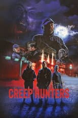Poster for Creep Hunters
