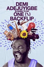 Poster for Demi Adejuyigbe: Is Going to Do One (1) Backflip