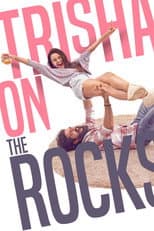 Poster for Trisha on the Rocks