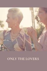 Poster for Only the Lovers
