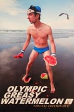 Poster for Olympic Greasy Watermelon