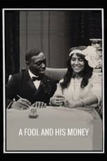 Poster for A Fool and His Money