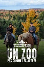 Poster for Un zoo pas comme les autres : Chez les cowboys