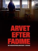 Poster for Arvet efter Fadime - om hedersproblematiken i Sverige