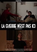 Poster for La Guerre N'est Pas Ici