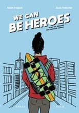 Poster for We Can Be Heroes