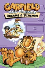 Poster for Garfield and Friends: Dreams & Schemes