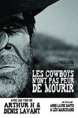 Poster for Les Cowboys n'ont pas peur de mourir